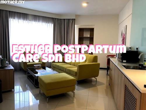 Esther Postpartum Care Sdn Bhd - Mother.my - Malaysia Confinement
